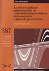 E-book, La responsabilidad patrimonial de las Administraciones Públicas : indemnización y plazo de prescripción, Bosch