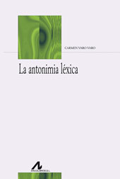 eBook, La antonimia léxica, Varo Varo, Carmen, Arco