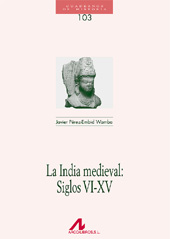 eBook, La India medieval, siglos VI-XV, Pérez-Embid Wamba, Javier, Arco