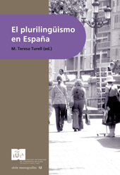 E-book, El plurilingüismo en España, Turell Julià, María Teresa, Documenta Universitaria