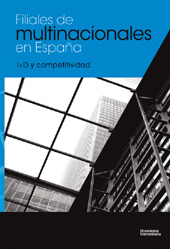 E-book, Filiales de multinacionales en España : I + D y competitividad, Valls Pasola, Jaume ; Miravitlles Matamoros, Paloma ; Núñez Carballosa, Ana ; Guitart Tarrés, Laura, Documenta Universitaria