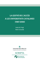 E-book, La gestió de l'accés a les universitats catalanes, 1987-2000, Documenta Universitaria