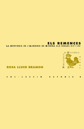 E-book, Els remences : la senyoria de l'Almoina de Girona als segles XIV i XV., Lluch Bramon, Rosa, Documenta Universitaria
