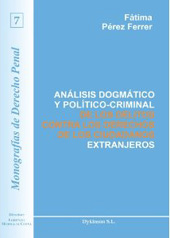 eBook, Análisis dogmático y político-criminal de los delitos contra los derechos de los ciudadanos extranjeros, Pérez Ferrer, Fátima, Dykinson