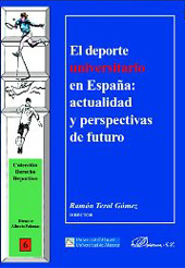 E-book, El deporte universitario en España : actualidad y perspectivas de futuro, Dykinson