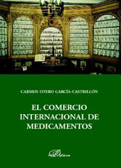 Chapitre, Las competencias y la acción comunitaria y española en el comercio internacional de medicamentos, Dykinson