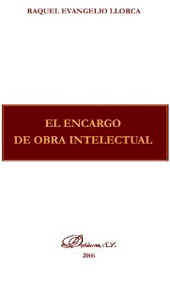 E-book, El encargo de la obra intelectual, Evangelio Llorca, Raquel, Dykinson