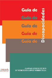 E-book, Guía de discapacidades, González Rus, Gaspar ; López Torrecilla, María Mercedes, Hergué Editorial