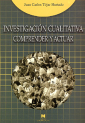 E-book, Investigación cualitativa : comprender y actuar, Tójar Hurtado, Juan Carlos, La Muralla