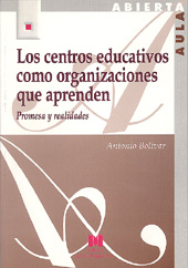 E-book, Los centros educativos como organizaciones que aprenden : promesas y realidades, Bolívar, Antonio, La Muralla