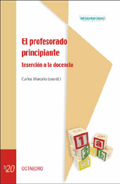 Chapter, El impacto de las experiencias prácticas en los profesores principiantes : mentorazgo para formular preguntas diferentes, Editorial Octaedro