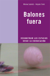 E-book, Balones fuera : reconstruir los espacios desde la coeducación, Editorial Octaedro