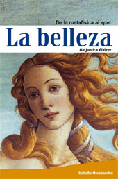 E-book, La belleza : de la metafísica al spot, Walzer, Alejandra, Octaedro