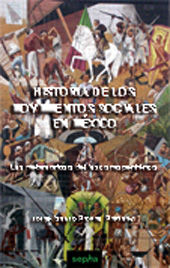 E-book, Historia de los movimientos sociales en México : las metamorfosis del fascismo periférico, SEPHA