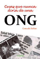 eBook, Cosas que nunca diría de una ONG., Sichar Moreno, Gonzalo, Sepha