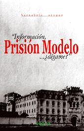 E-book, Información : prisión modelo ¿dígame?, Azogue, Bernabela, SEPHA