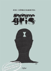 E-book, Anónimo gris, Gómez Barrutia, Josu, 1978-, Alfar