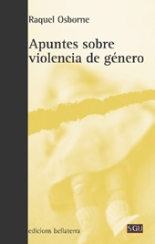 E-book, Apuntes sobre la violencia de género, Osborne, Raquel, Bellaterra