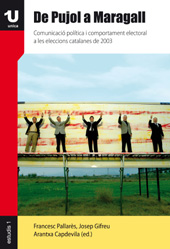 E-book, De Pujol a Maragall : comunicació política i comportament electoral a les eleccions catalanes de 2003, Documenta Universitaria