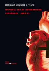 E-book, Historia de los heterodoxos españoles, libro VI, Linkgua