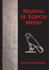 E-book, Manual de Egipcio Medio (segunda edición), Gracia Zamacona, Carlos, Archaeopress
