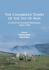 E-book, The Chambered Tombs of the Isle of Man, Archaeopress