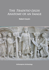 E-book, The Traditio Legis : Anatomy of an Image, Couzin, Robert, Archaeopress