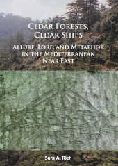 E-book, Cedar Forests, Cedar Ships, Archaeopress