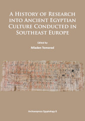 E-book, A History of Research Into Ancient Egyptian Culture in Southeast Europe, Archaeopress