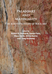 E-book, Paleoart and Materiality : The Scientific Study of Rock Art., Archaeopress