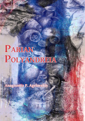 E-book, Parian Polyandreia : The Late Geometric Funerary Legacy of Cremated Soldiers' Bones on Socio-Political Affairs and Military Organizational Preparedness in Ancient Greece, Archaeopress