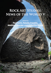E-book, Rock Art Studies : News of the World V., Bahn, Paul, Archaeopress