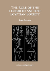 E-book, The Role of the Lector in Ancient Egyptian Society, Archaeopress