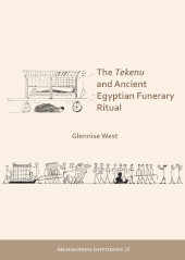 E-book, The Tekenu and Ancient Egyptian Funerary Ritual, Archaeopress