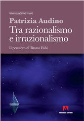 E-book, Tra razionalismo e irrazionalismo, Audino, Patrizia, Armando