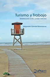 eBook, Turismo y trabajo : interrelación entre causas y efectos, Universidad de Huelva