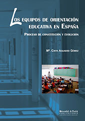 E-book, Los equipos de orientación educativa en España : proceso de constitución y evolución, Universidad de Huelva