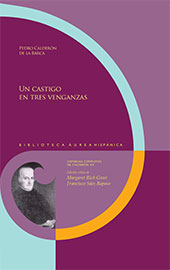 E-book, Un castigo en tres venganzas, Calderón de la Barca, Pedro, 1600-1681, Iberoamericana Editorial Vervuert