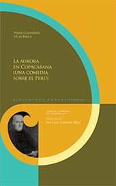 E-book, La aurora en Copacabana (una comedia sobre el Perú), Calderón de la Barca, Pedro, 1600-1681, Iberoamericana Editorial Vervuert