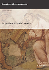 eBook, La passione secondo Cerveno : arte, tempo, rito, Ledizioni