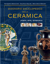 E-book, Dizionario enciclopedico della ceramica : storia, arte, tecnologia, Polistampa