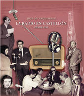 E-book, La radio en Castellón desde 1933, Arquimbau, José M., Universitat Jaume I
