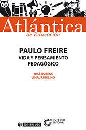 E-book, Paulo Freire : vida y pensamiento pedagógico, Jardilino, José Rubens Lima, Editorial UOC