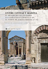 E-book, Entre civitas y madīna : el mundo de las ciudades en la Península Ibérica y en el Norte de África (siglos IV-IX), Casa de Velázquez