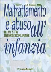 Articolo, La formazione specialistica degli psicologi nel progetto "Non Vedo, Non Sento, Non Parlo" a favore dei minori vittime di Esperienze Sfavorevoli Infantili - ESI., Franco Angeli