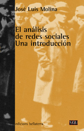 E-book, El análisis de redes sociales : una introducción, Molina, José Luis, Edicions Bellaterra