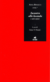 E-book, Incontro alla locanda e atti unici, Bonacci, Anna, 1892-1981, Metauro