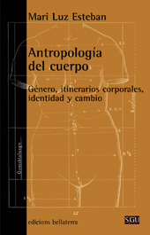 eBook, Antropología del cuerpo : género, itinerarios corporales, identidad y cambio, Ediciones Bellaterra