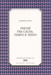 E-book, Poiché fra causa, tempo e testo, Patota, Giuseppe, Bulzoni