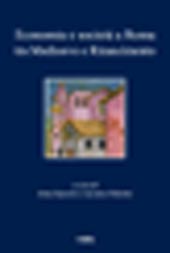 E-book, Economia e società a Roma tra Medioevo e Rinascimento : studi dedicati ad Arnold Esch, Viella